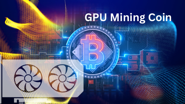 GPU Mining Coin