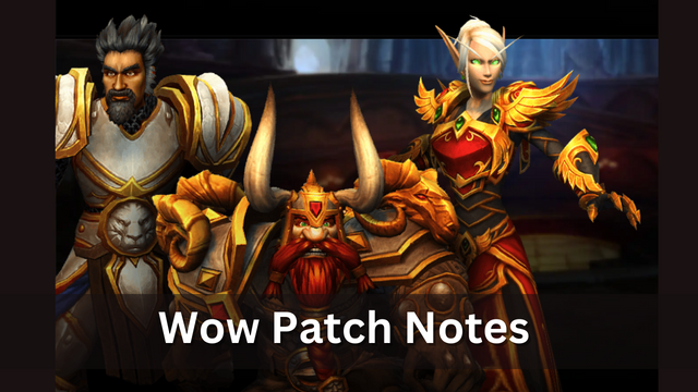 Wow Patch Notes